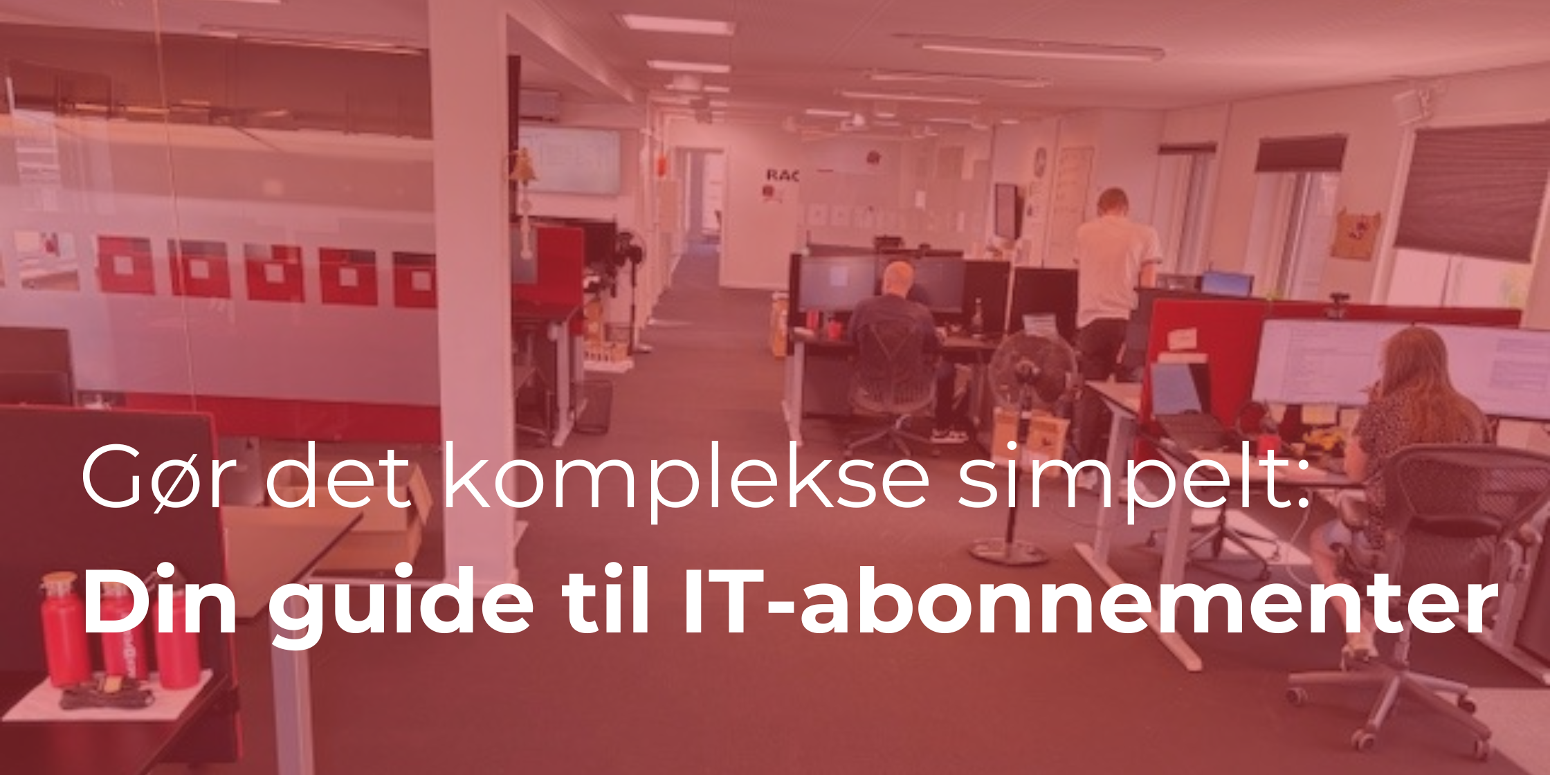 Gør det komplekse simpelt: Din guide til IT-abonnementer
