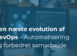 GitOps: Den næste evolution af DevOps – Automatisering og forbedret samarbejde i IT-drift