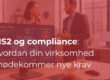 NIS2 og compliance: Hvordan din virksomhed imødekommer nye krav